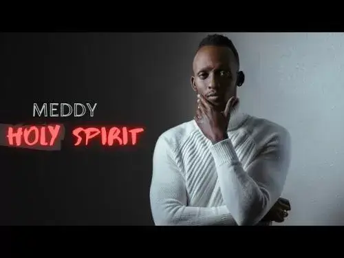 Meddy – Holy Spirit Mp3 Download